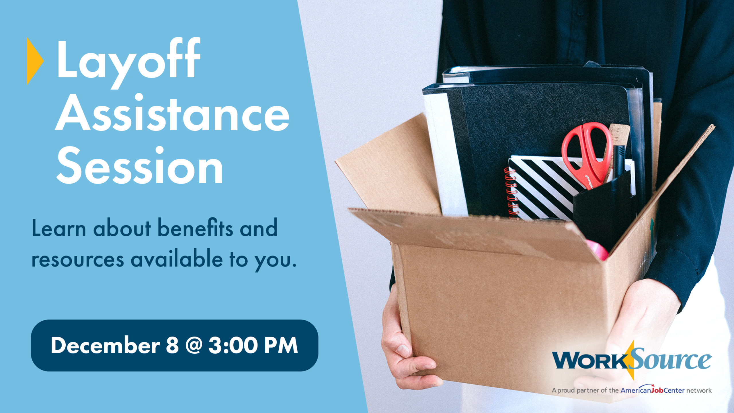 Layoff Assistance Session 1 Layoff Assistance Session 1