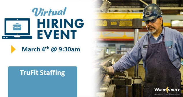 TruFit Staffing Virtual Hiring Event - March 4th 1
