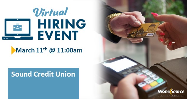 Sound Credit Union Virtual Hiring Event - March 11th 1