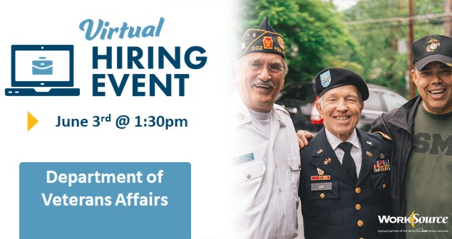 Department of Veterans Affairs Virtual Hiring Event - June 3rd 1