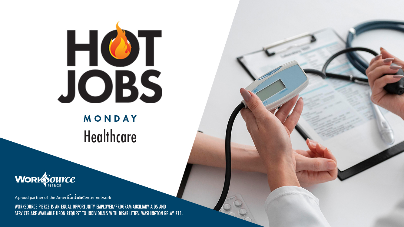 Hot Jobs: Healthcare 1