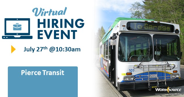 Pierce Transit Virtual Hiring Event – July 27th