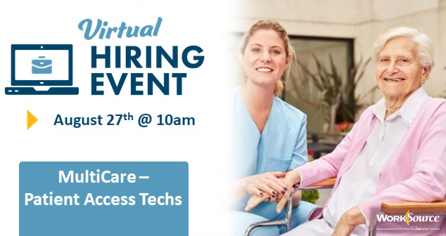 MultiCare Patient Access Tech Hiring Event – August 27th