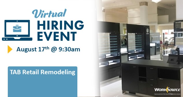 TAB Retail Remodeling Virtual Hiring Event – August 17th