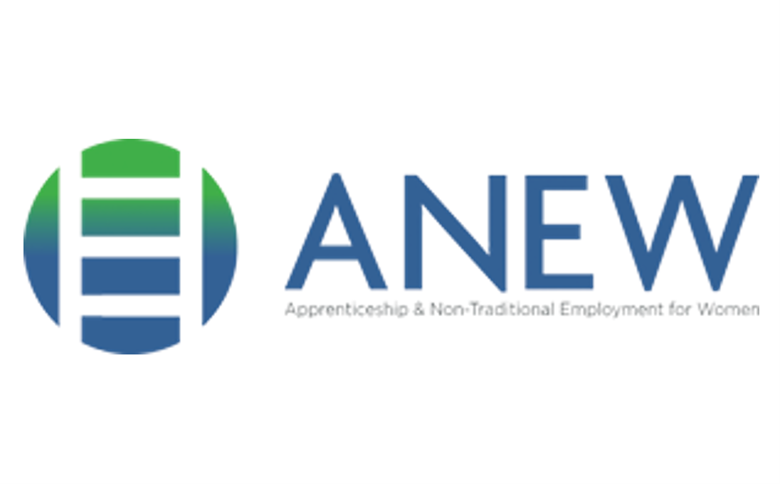 ANEW (Apprenticeship & Non-Traditional Employment for Women)