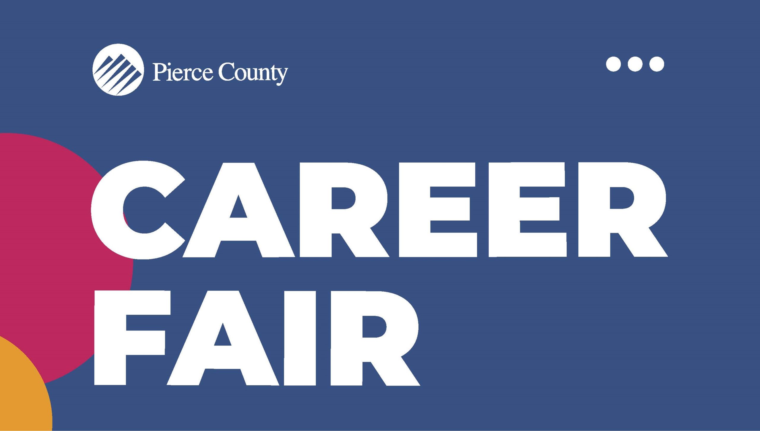 Pierce County Career Fair - April 14th 1
