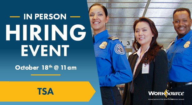 Transportation Security Administration Hiring Event - October 18th 1