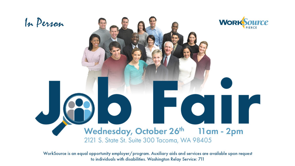 October Job Fair at WorkSource Pierce - October 26th 2
