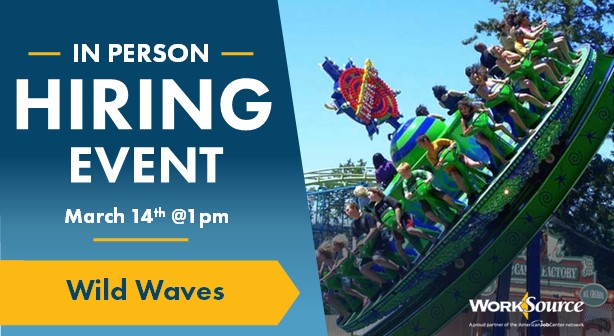 Wild Waves Hiring Event - March 14 1