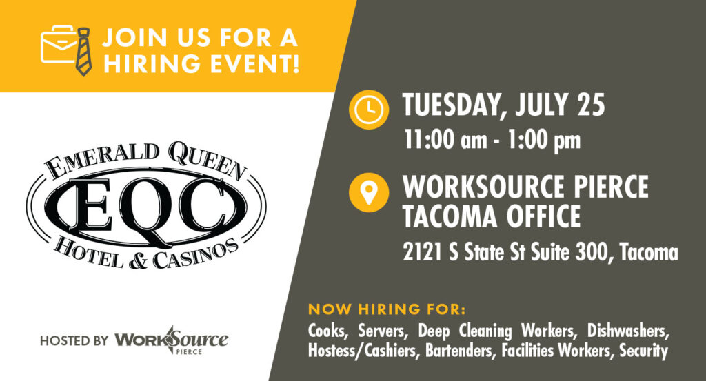 Emerald Queen Hotel & Casinos Hiring Event - July 25 4 Emerald Queen Hotel & Casinos Hiring Event - July 25 4