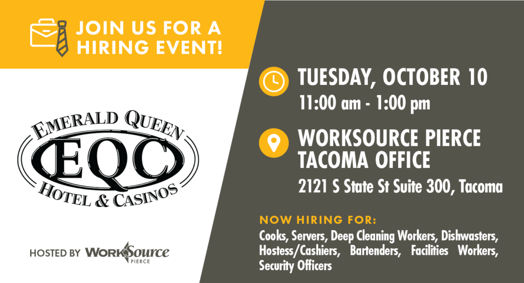 Emerald Queen Hotel & Casinos Hiring Event - October 10 4 Emerald Queen Hotel & Casinos Hiring Event - October 10 4