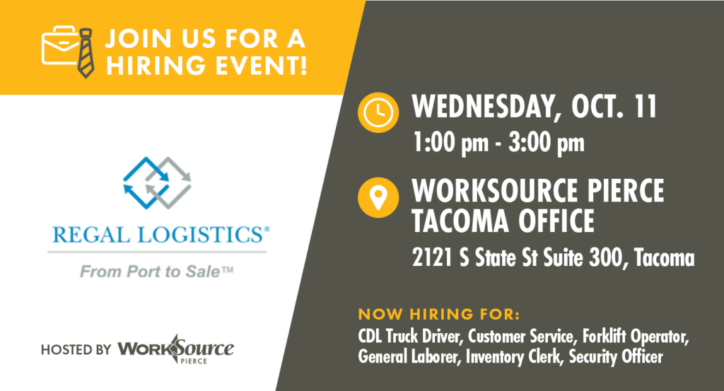 Regal Logistics Hiring Event October 11 WorkSource Pierce