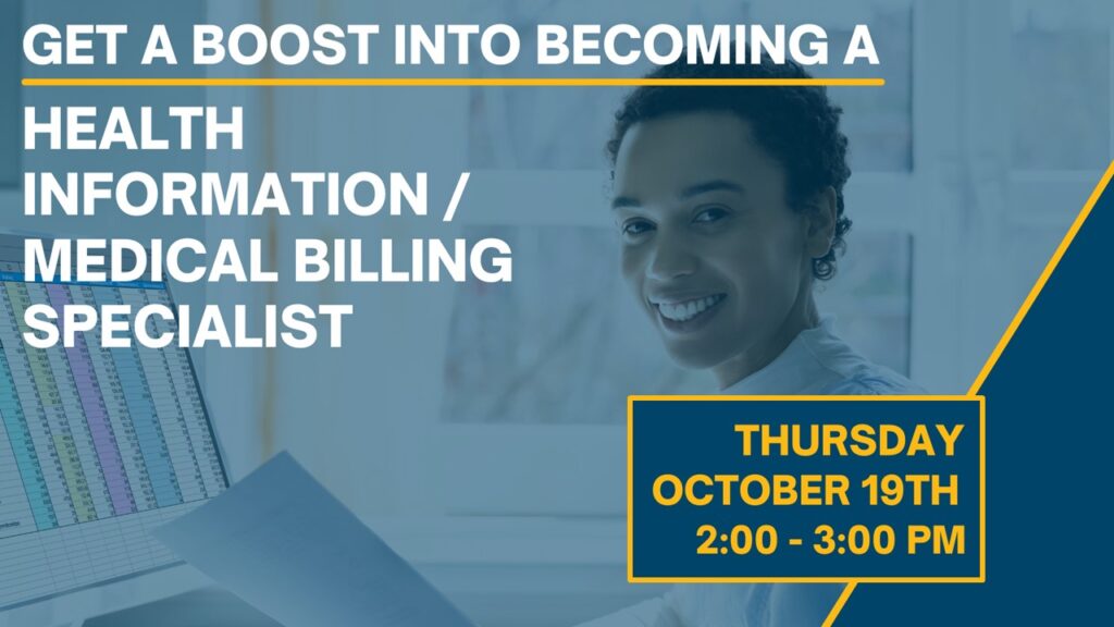 Career Boost: Health Information / Medical Billing Specialist 3 Career Boost: Health Information / Medical Billing Specialist 3