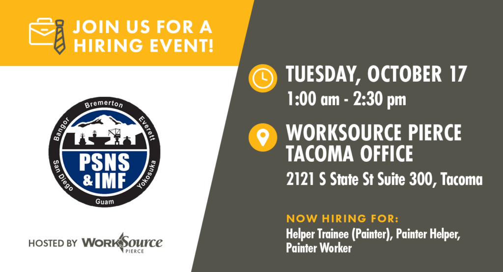 Puget Sound Naval Shipyard Information Event October 17 WorkSource