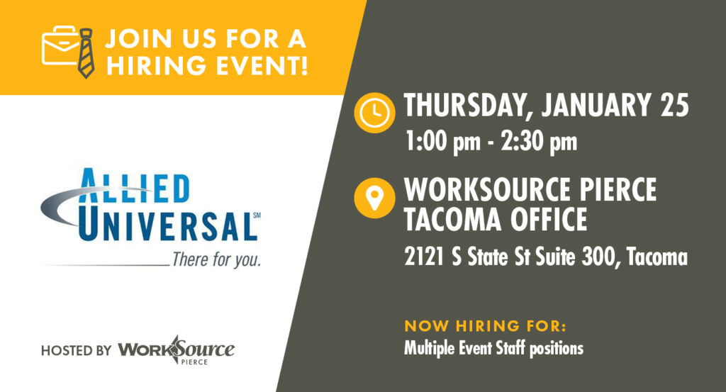 Allied Universal Hiring Event January 25th WorkSource Pierce