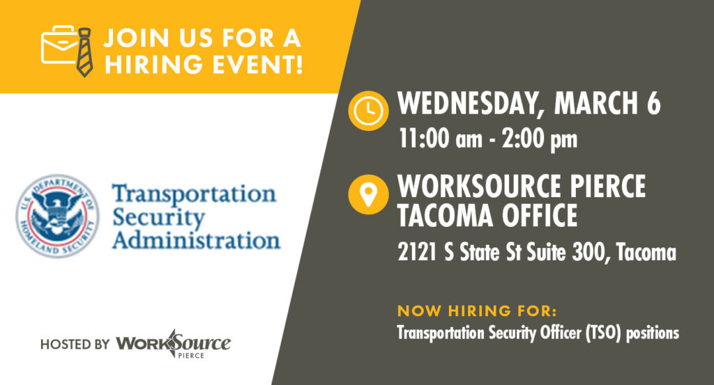 Transportation Security Administration Hiring Event - March 6 6 Transportation Security Administration Hiring Event - March 6 6