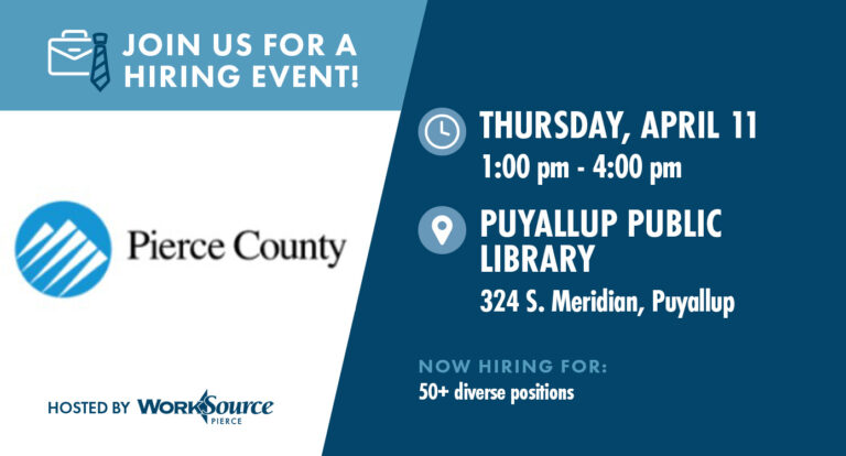 Pierce County Government Hiring Event – April 11