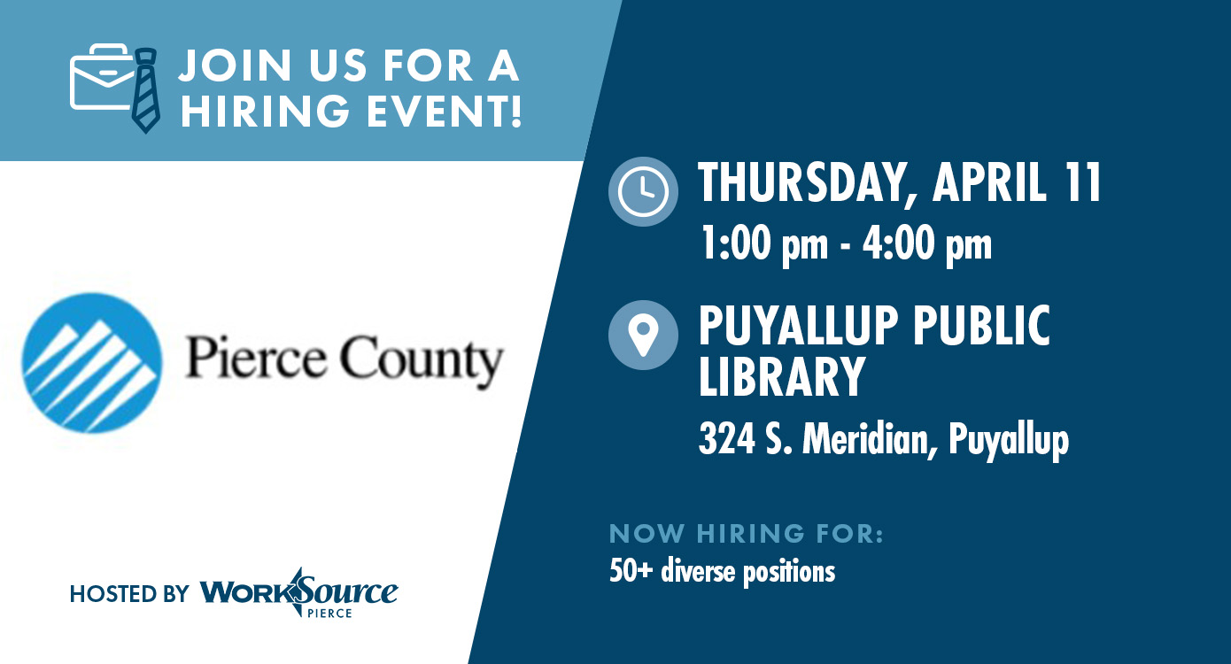 Pierce County Government Hiring Event - April 11 1