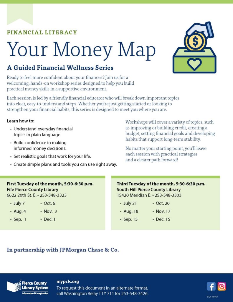 Build Confidence With Money: Free Financial Literacy Programs at Pierce County Library System 2 Build Confidence With Money: Free Financial Literacy Programs at Pierce County Library System 2