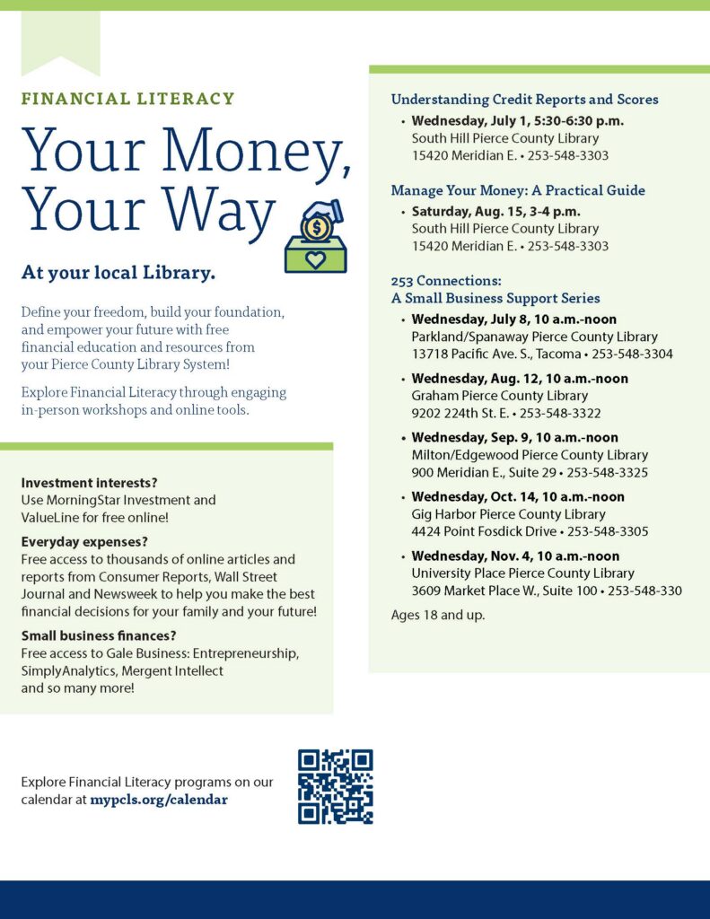 Build Confidence With Money: Free Financial Literacy Programs at Pierce County Library System 3 Build Confidence With Money: Free Financial Literacy Programs at Pierce County Library System 3